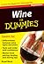 Wine for Dummies: A Must for Beginners and Experts! (Refrigerator Magnet Books for Dummies)