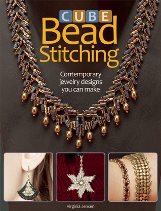 Cube Bead Stitching: Contemporary Jewelry Designs You Can Make (Paperback)