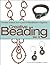 Creative Beading Vol. 5: The Best Projects from a Year of Bead&Button Magazine