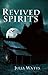 Revived Spirits