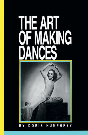 pdf download The Art of Making Dances