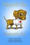 Patients the Paramedic Pup by Denise Wheeler