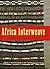 Africa Interweave by Susan Cooksey