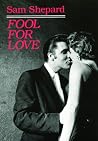 Fool for Love & T...