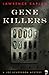 Gene Killers