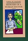 Memoirs of a Woman Doctor by Nawal El Saadawi