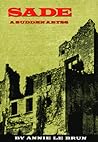 Sade: A Sudden Abyss