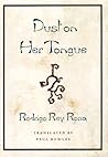 Dust on Her Tongue