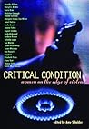 Critical Condition: Women on the Edge of Violence