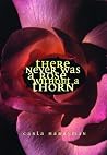 There Never Was a Rose Without a Thorn There Never Was a Rose Without a Thorn