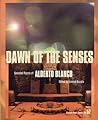 Dawn of the Senses: Selected Poems