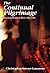 The Continual Pilgrimage: A...