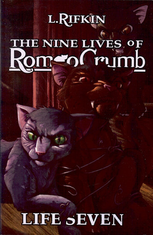 The Nine Lives of Romeo Crumb: Life Seven