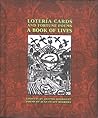 Lotería Cards and Fortune Poems by Juan Felipe Herrera
