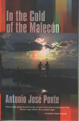 In the Cold of the Malecon and Other Stories (Paperback)