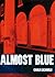 Almost Blue (City Lights Italian Voices)