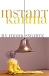 Instant Karma
