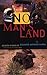 No Man's Land by Eduardo Antonio Parra