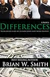 Differences by Brian W. Smith