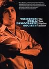 Writings for a Democratic Society: The Tom Hayden Reader Writings for a Democratic Society: The Tom Hayden Reader