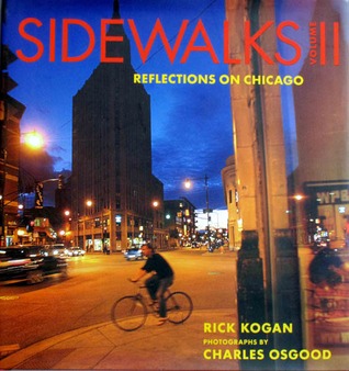 Sidewalks: Volume 2: Reflections on Chicago (Hardcover)