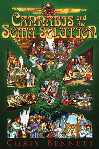Cannabis and the Soma Solution (Paperback)