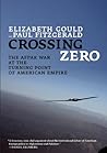 Crossing Zero: The AfPak War at the Turning Point of American Empire (City Lights Open Media)