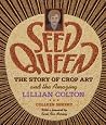 Seed Queen: The S...