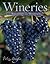 Wineries of Wisconsin and M...