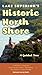 Lake Superior's Historic North Shore: A Guided Tour
