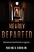 The Nearly Departed: Minnes...