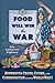 Food Will Win the War: Minn...