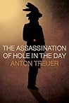 The Assassination of Hole in the Day by Anton Treuer