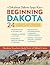 Beginning Dakota/Tokaheya Dakota Iapi Kin by Nicolette Knudson