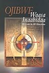Ojibwe Waasa Inaa...