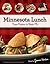 Minnesota Lunch: From Pasti...