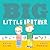 Big Little Brother