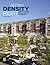 Getting Density Right: Tools for Creating Vibrant Compact Development (Special Report - Urban Land Institute)