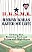 Harry Kalas Saved My Life!: Striking Out, Bouncing Back...and Living With High Hopes