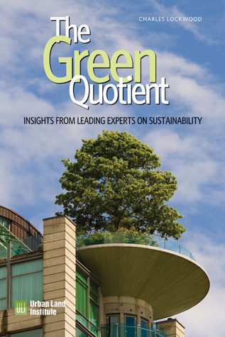 The Green Quotient: Insights from Leading Experts on Sustainability