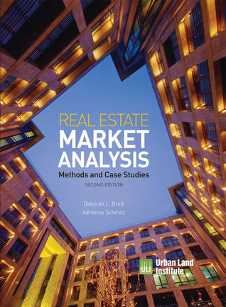 Real Estate Market Analysis: Methods and Case Studies (Hardcover)
