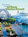 Remaking the Urban Waterfront