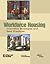 Workforce Housing: Innovative Strategies and Best Practices