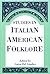 Studies In Italian American Folklore (Publications of the American Folklore Society. New Series)