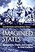 Imagined States: Nationalis...