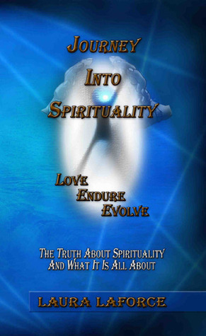 Journey into Spirituality:Psychic Medium Laura Laforce growing as a child & adult was abused, tormented & ridiculed. Now with her gifts & abilities advanced & determined to succeed, Laura now teaches others in their journey for Spirit & Spirituality.