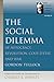 The Social Dilemma (Selected Works of Gordon Tullock)