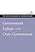 Government Failure and Over-Government by Arthur Seldon