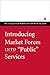 Introducing Market Forces into "Public" Services by Arthur Seldon