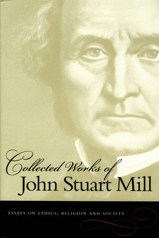 Essays on Ethics, Religion & Society (Collected Works)